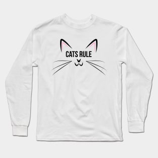 Cats rule shirt Long Sleeve T-Shirt